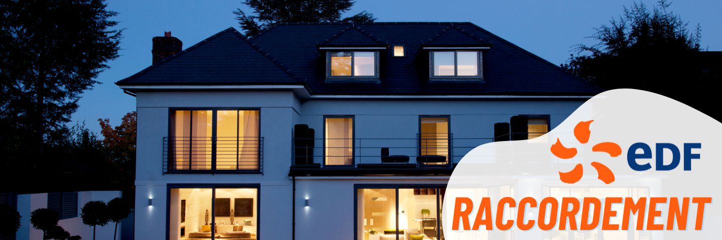 EDF Raccordement maison neuve : Faire ma demande en ligne