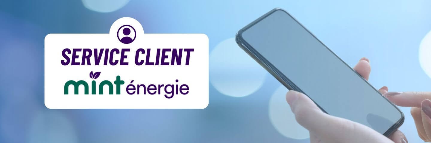 Service client Mint Energie Numéro de téléphone Contact