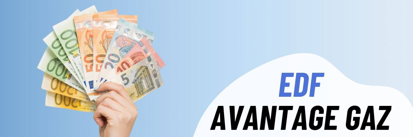 Offre Avantage Gaz EDF Tarif Prix du kWh Grille Tarifaire