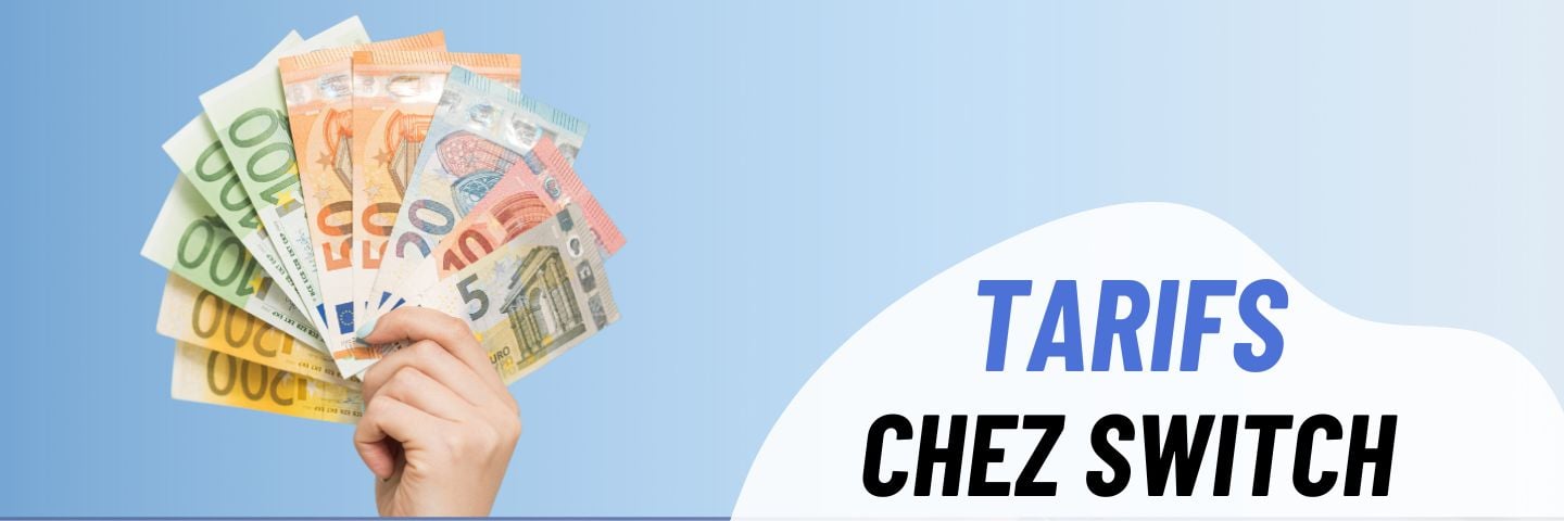 Tarif Chez Switch Prix du kWh Grille tarifaire